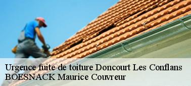 Une intervention rapide en cas de fuite de toiture à Doncourt Les Conflans 